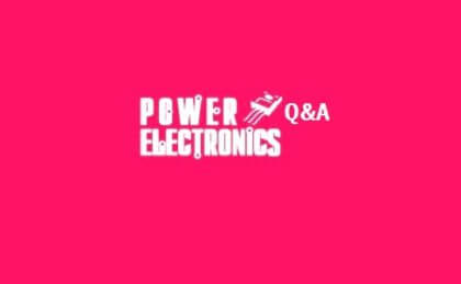 Basic Power Electronics Interview Questions