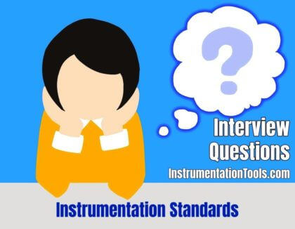 Instrumentation Standards Questions & Answers