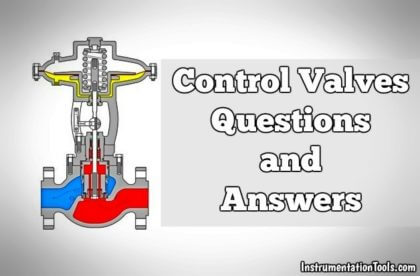 Latest Control Valves Interview Questions