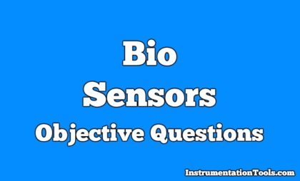 Bio Sensors Objective Questions