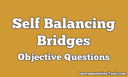 Self Balancing Bridges Objective Questions