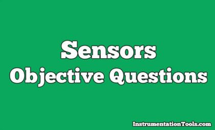 Sensors Objective Questions