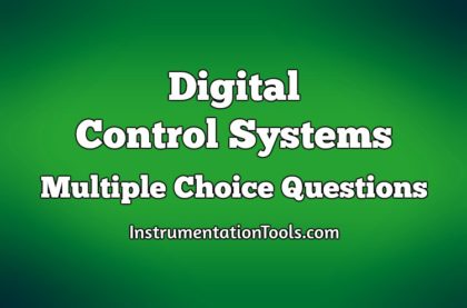 Digital Control Systems Multiple Choice Questions