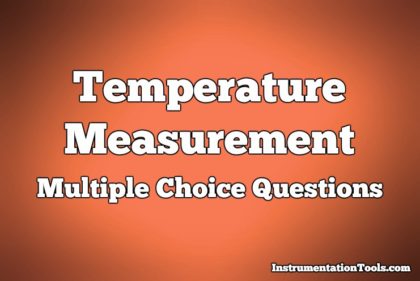 Temperature Measurement Multiple Choice Questions