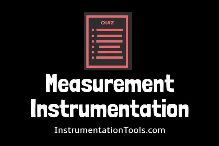 MCQ on Measurement and Instrumentation