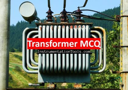 Transformer MCQ - Multiple Choice Questions